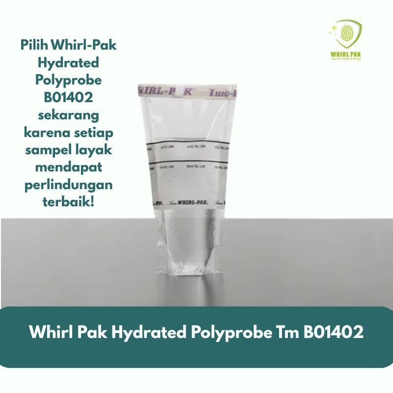 Whirl Pak Hydrated Polyprobe Tm B01402